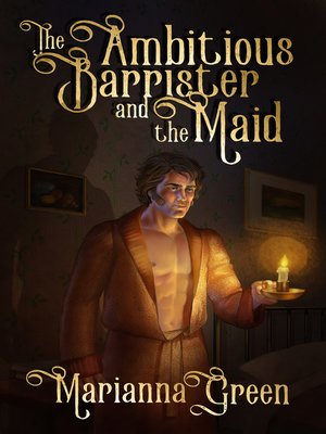 cover image of The Ambitious Barrister and the Maid